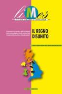 Ebook Il Regno Disunito di Limes, AA.VV. edito da Limes