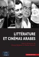 Ebook Littérature et cinémas arabes di Ahmed Bedjaoui edito da Chihab