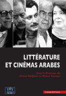 Ebook Littérature et cinémas arabes di Ahmed Bedjaoui edito da Chihab