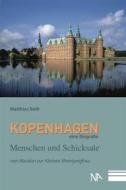 Ebook Kopenhagen. Eine Biografie di Matthias Bath edito da Nünnerich-Asmus Verlag & Media