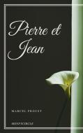Ebook Pierre et Jean di Guy de Maupassant edito da Gérald Gallas