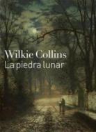 Ebook La piedra lunar di Wilkie Collins edito da Wilkie Collins