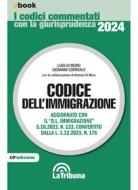 Ebook Codice dell'immigrazione di Luigi Di Muro, Giovanni Correale edito da Casa Editrice La Tribuna