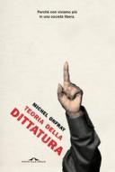 Ebook Teoria della dittatura di Michel Onfray edito da Ponte alle Grazie