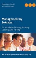 Ebook Management by Sokrates di Michael Niehaus, Roger Wisniewski edito da Books on Demand
