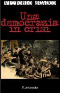 Ebook Una democrazia in crisi di Vittorio Scacco edito da Publisher s20109