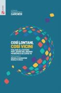 Ebook Così lontani, così vicini di AA. VV. edito da Futura