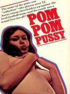 Ebook Pom Pom Pussy - Adult Erotica di Sand Wayne edito da Sandy