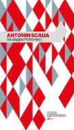 Ebook Antonin Scalia di Portonera Giuseppe edito da IBL Libri