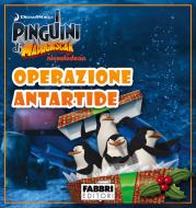 Ebook I Pinguini di Madagascar: Operazione Antartide - Storie di Natale di AA.VV. edito da Fabbri Editori