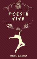 Ebook Poesía Viva di Chloe Gilholy edito da Babelcube Inc.