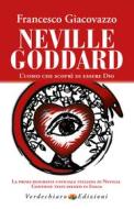 Ebook Neville Goddard di Giacovazzo Francesco edito da Verdechiaro