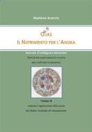 Ebook Ojas - Il Nutrimento per l'Anima Vol.II di Marilena Arancio edito da Marilena Arancio