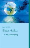 Ebook Blue Haïku di Lydia Montigny edito da Books on Demand