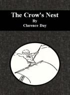 Ebook The Crow&apos;s Nest di Clarence Day edito da Publisher s11838