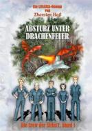 Ebook Absturz unter Drachenfeuer di Thorsten Hoß edito da Books on Demand