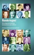 Ebook Rumkriegen! di Christian Schölzel, André Seelmann edito da Books on Demand