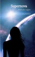 Ebook Supernova di Lena Reichert edito da Books on Demand