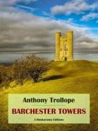 Ebook Barchester Towers di Anthony Trollope edito da E-BOOKARAMA