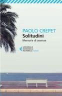 Ebook Solitudini di Paolo Crepet edito da Feltrinelli Editore