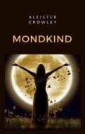 Ebook Mondkind (übersetzt) di Aleister Crowley edito da anna ruggieri