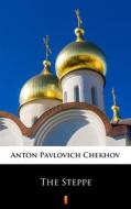 Ebook The Steppe di Anton Pavlovich Chekhov edito da Ktoczyta.pl
