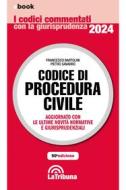 Ebook Codice di procedura civile commentato di Francesco Bartolini, Pietro Savarro edito da Casa Editrice La Tribuna