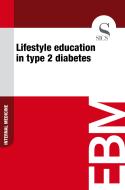 Ebook Lifestyle Education in Type 2 Diabetes di Sics Editore edito da SICS