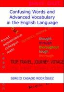 Ebook Confusing Words And Advanced Vocabulary In The English Language di Sergio Casado Rodríguez edito da Sergio Casado