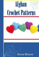 Ebook Afghan Crochet  Patterns di Anna Moore edito da BookRix