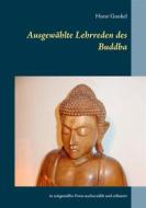 Ebook Ausgewählte Lehrreden des Buddha di Horst Gunkel edito da Books on Demand