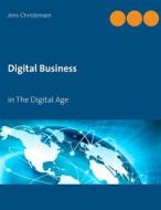 Ebook Digital Business di Jens Christensen edito da Books on Demand