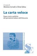 Ebook La carta veloce di AA. VV. edito da Franco Angeli Edizioni
