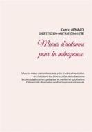 Ebook Menus d&apos;automne pour la ménopause. di Cédric Menard edito da Books on Demand