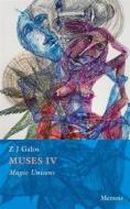 Ebook Muses IV di Z J Galos edito da Books on Demand