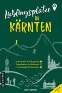 Ebook Lieblingsplätze in Kärnten di Anita Arneitz edito da GMEINER
