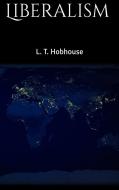 Ebook Liberalism di L. T. Hobhouse edito da Skyline