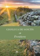 Ebook Frontiera di Gianluca De Sanctis edito da Inschibboleth Edizioni
