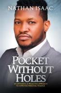 Ebook Pocket Without Holes di Nathan Isaac edito da Commune Writers Int&apos;l