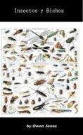 Ebook Insectos Y Bichos di Owen Jones edito da Megan Publishing Services