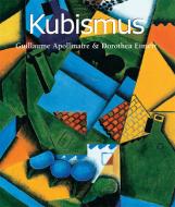 Ebook Kubismus di Guillaume Apollinaire, Dorothea Eimert edito da Parkstone International