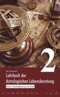 Ebook Lehrbuch der astrologischen Lebensberatung 2 di Uwe Sonnenschein edito da Books on Demand