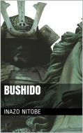 Ebook Bushido di Inazo Nitobe edito da PubMe