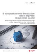 Ebook Il comportamento innovativo nelle imprese knowledge-based di Sara Lombardi edito da Egea