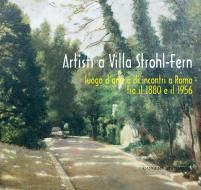 Ebook Artisti a Villa Strohl-Fern di AA. VV. edito da Gangemi Editore