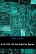 Ebook Los viajes de Marco Polo di Marco Polo edito da Bauer Books