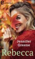 Ebook Rebecca (eLit) di Jennifer Greene edito da HarperCollins Italia