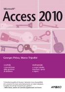 Ebook Access 2010 di Marco Tripolini, Georges Piriou edito da Feltrinelli Editore