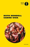 Ebook Carne viva di Rendell Ruth edito da Mondadori