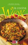 Ebook La cocina wok di Fabio Zago, Sara Gianotti edito da De Vecchi